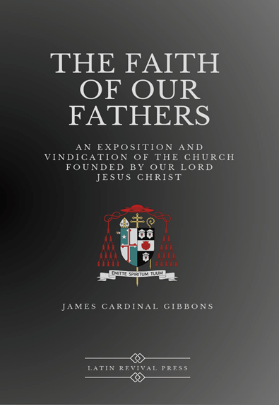 Catholic Book - Faith of out fathers